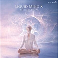 [수입] Liquid Mind - X : Meditation