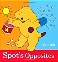 Spots Opposites (Board Book)