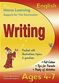 Writing, Ages 4-7 (English) : Home Learning, Support for the Curriculum (Paperback, New ed)