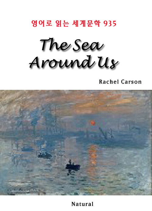 The Sea Around Us - 영어로 읽는 세계문학 935