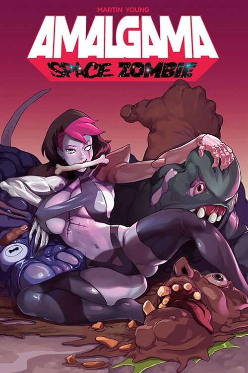 Amalgama: Space Zombie Volume 1 (Paperback)