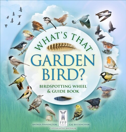 Whats That Garden Bird? : Birdspotting Wheel and Guide Book (Novelty Book)