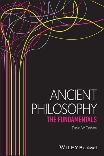 Ancient Philosophy : The Fundamentals (Paperback)