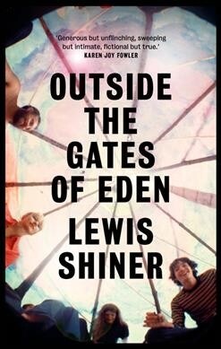 Outside the Gates of Eden (Paperback)