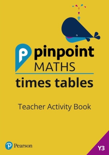 Pinpoint Maths Times Tables Year 3 Teacher Activity Book (Spiral Bound)