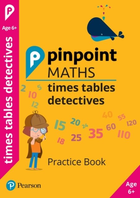 Pinpoint Maths Times Tables Detectives Year 2 : Practice Book (Paperback)