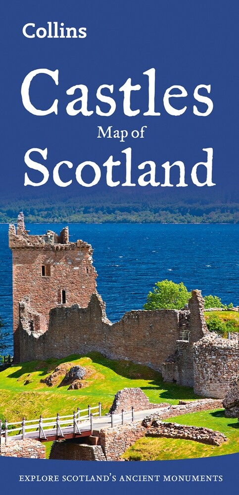 Castles Map of Scotland : Explore Scotland’s Ancient Monuments (Sheet Map, folded, New ed)