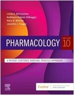 Pharmacology: A Patient-Centered Nursing Process Approach (Paperback, 10)