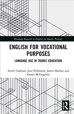 English for Vocational Purposes : Language Use in Trades Education (Hardcover)