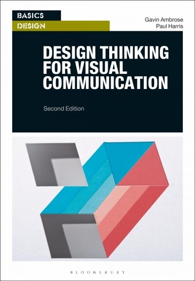 Design Thinking for Visual Communication (Paperback)