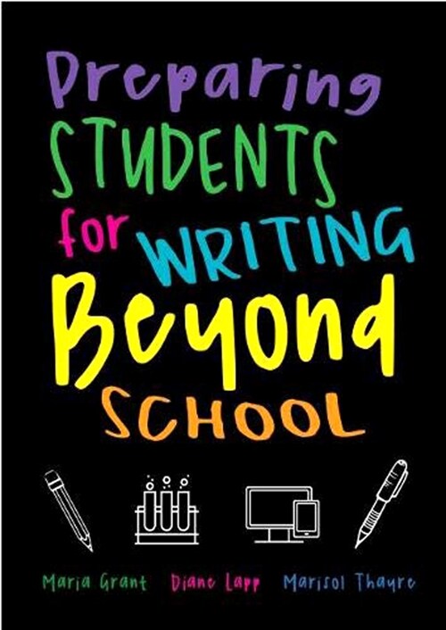 Preparing Students for Writing Beyond School (Spiral)