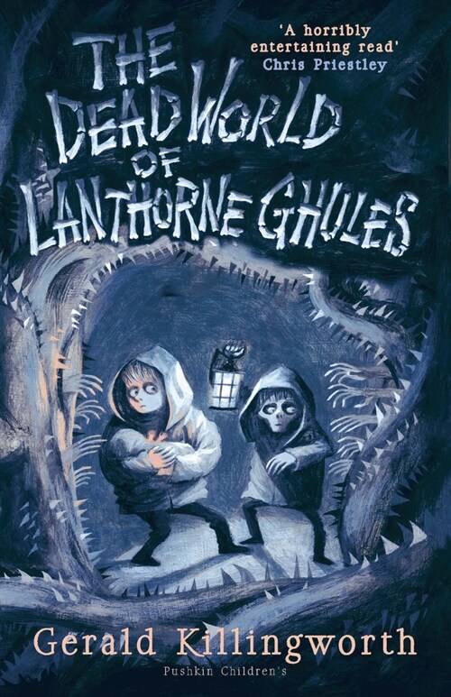 The Dead World of Lanthorne Ghules (Paperback)