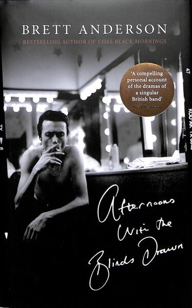 Afternoons with the Blinds Drawn (Hardcover)