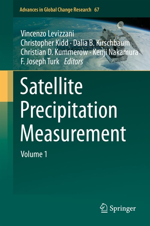 Satellite Precipitation Measurement: Volume 1 (Hardcover, 2020)