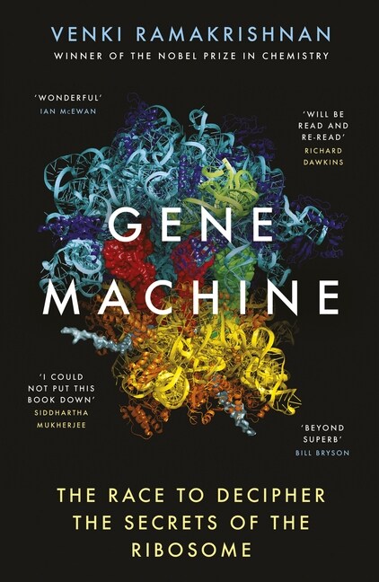 Gene Machine : The Race to Decipher the Secrets of the Ribosome (Paperback)