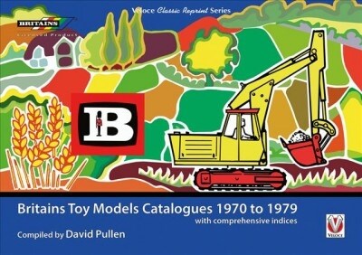 Britains Toy Models Catalogues 1970-1979 (Paperback)