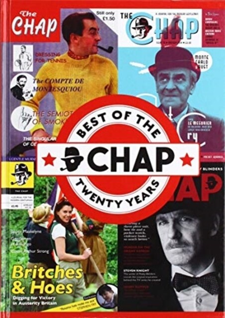 Best of The Chap : TWENTY YEARS AND ONE HUNDRED EDITIONS IN ONE VOLUME (Hardcover)