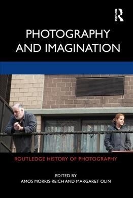 Photography and Imagination (Hardcover)