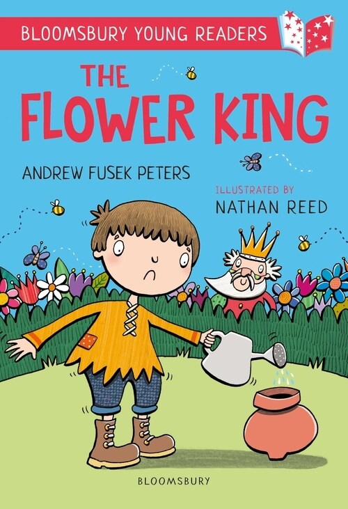 The Flower King: A Bloomsbury Young Reader : Gold Book Band (Paperback)