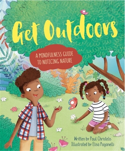 Mindful Me: Get Outdoors : A Mindfulness Guide to Noticing Nature (Paperback)