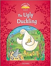 [중고] Classic Tales Second Edition: Level 2: The Ugly Duckling (Paperback, 2 Revised edition)