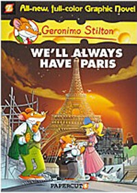 Geronimo Graphic #11 : We'll Always Have Paris (Paperback)