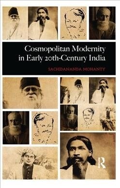 Cosmopolitan Modernity in Early 20th-Century India (Paperback)