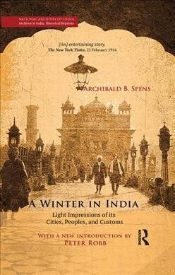 A Winter in India : Light Impressions of its Cities, Peoples and Customs (Paperback)