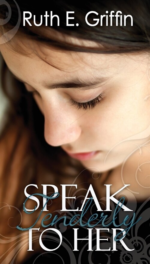 Speak Tenderly To Her (Paperback)