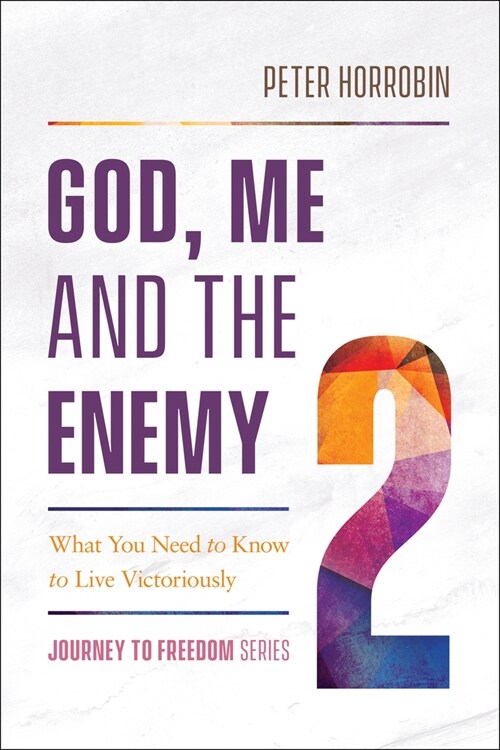 God, Me and the Enemy (Paperback)