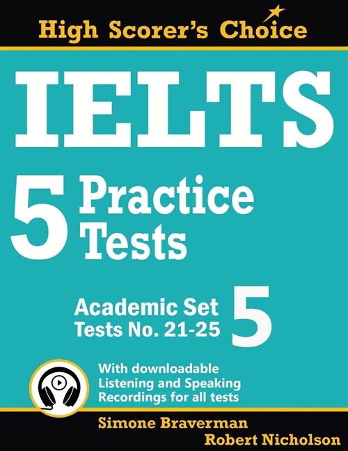 IELTS 5 Practice Tests, Academic Set 5: Tests No. 21-25 (Paperback)