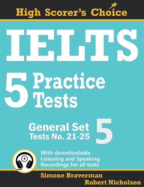 IELTS 5 Practice Tests, General Set 5: Tests No. 21-25 (Paperback)