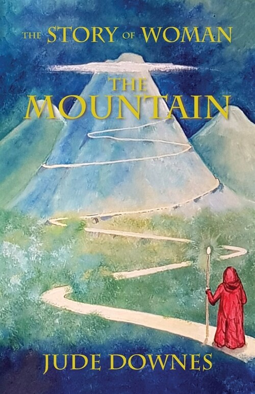 The Story of Woman The Mountain (Paperback)