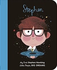 Stephen Hawking: My First Stephen Hawking (Board Books)