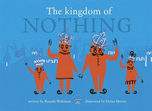 The Kingdom of Nothing (Hardcover)