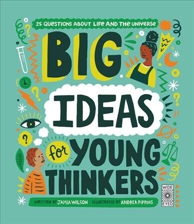 Big Ideas for Young Thinkers: 20 Questions about Life and the Universe (Hardcover)