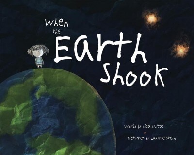 When the Earth Shook (Hardcover)