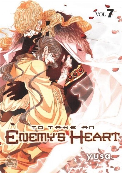 To Take an Enemys Heart Volume 7 (Paperback)