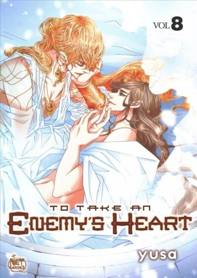 To Take an Enemys Heart Volume 8 (Paperback)