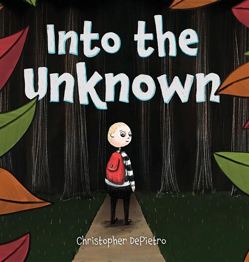 Into the Unknown (Hardcover)