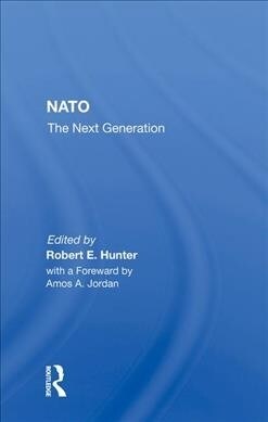 Nato--the Next Generation (Hardcover)