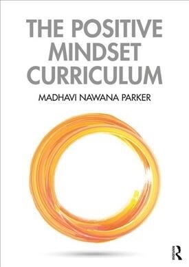 The Confident Minds Curriculum : Creating a Culture of Personal Growth and Social Awareness (Paperback)