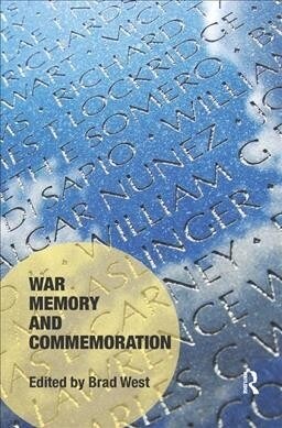 War Memory and Commemoration (Paperback, 1)