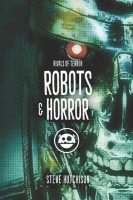 Robots & Horror (Paperback)