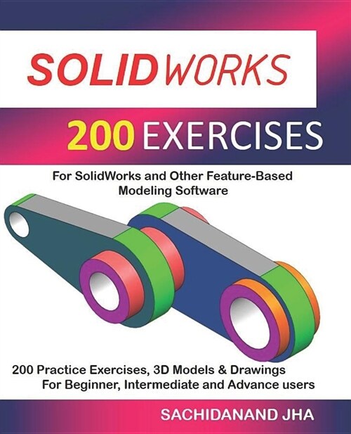 Solidworks 200 Exercises (Paperback)
