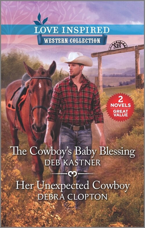 The Cowboys Baby Blessing & Her Unexpected Cowboy (Mass Market Paperback, Reissue)