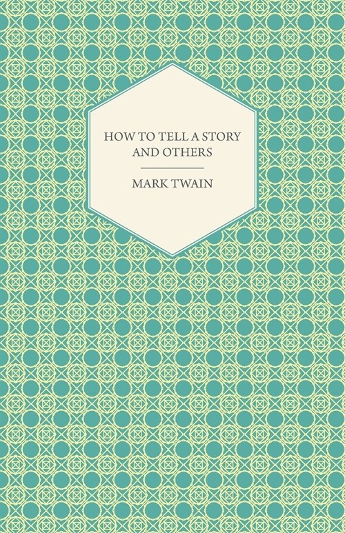 How to Tell a Story and Others (Paperback)