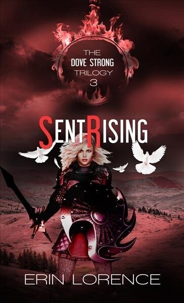 Sent Rising: Volume 3 (Paperback)