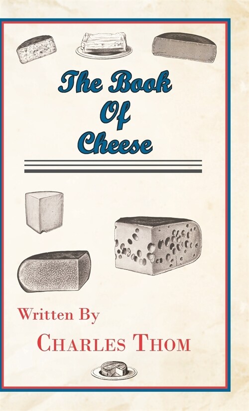 The Book Of Cheese (Hardcover)