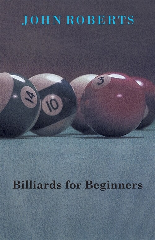 Billiards for Beginners (Paperback)